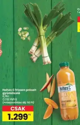 Interspar Hohes C frissen préselt gyümölcsle ajánlat