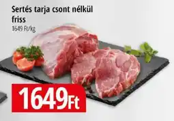 Real Sertés tarja csont nélkül ajánlat