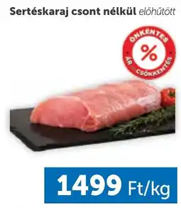 PRIVÁT Sertéskaraj csont nélkül ajánlat