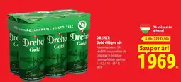 Lidl Dreher Gold ajánlat