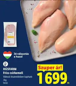 Lidl Húsfarm friss csirkemell ajánlat