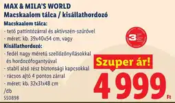 Lidl Max & Mila's World Macskaalom tálca / kisállathordozó ajánlat