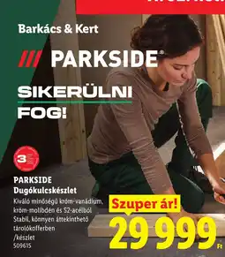 Lidl Parkside dugókulcskészlet ajánlat