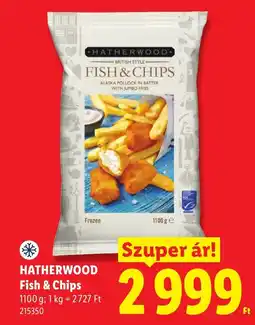 Lidl Hatherwood fish & chips ajánlat