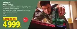 Lidl Parkside akkus tűzögép ajánlat
