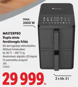 Lidl Masterpro dupla zónás forrólevegős fritőz ajánlat