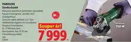 Lidl Parkside sarokcsiszoló ajánlat