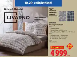 Lidl Livarno Polár ágyneműhuzat ajánlat