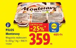 Lidl Pilos Monteravy ajánlat