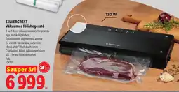 Lidl Silvercrest vákuumos fóliahegesztő ajánlat