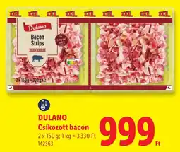 Lidl Dulano bacon ajánlat