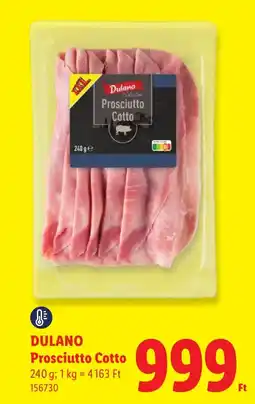 Lidl Dulano Prosciutto Cotto ajánlat