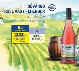 Metro Sóvárgó Rosé vagy fehérbor ajánlat