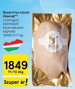 Tesco Royal friss hízott libamáj ajánlat