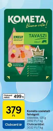 Tesco Kométa szelelt felvágott ajánlat