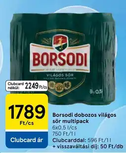 Tesco Borsodi vilagos sor ajánlat