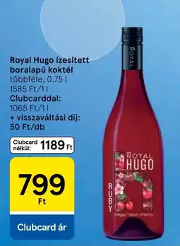 Tesco Royal Hugo ízesített boralapú koktél ajánlat