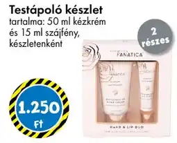 Tedi Fanatica testápoló készlet ajánlat