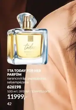 AVON TTA today for her parfüm ajánlat