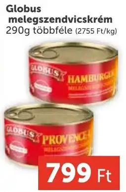 PRIVÁT Globus melegszendvicskrém ajánlat