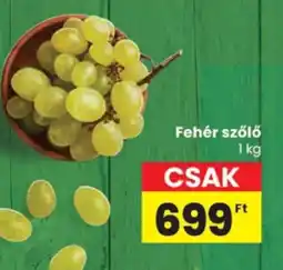Spar Fehér szőlő ajánlat