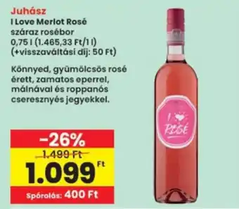 Juhász I Love Merlot Rosé