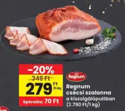 Interspar Regnum csécisi szalonna ajánlat