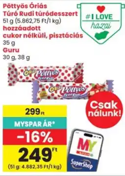 Interspar Pöttyös Óriás Túró Rudí ajánlat