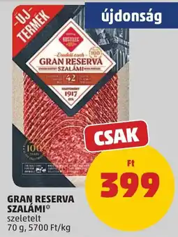 PENNY Kostelec gran reserva szalámi ajánlat