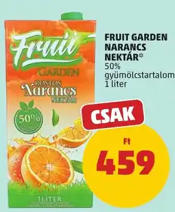 PENNY Fruit Garden rostos narancs nektár ajánlat