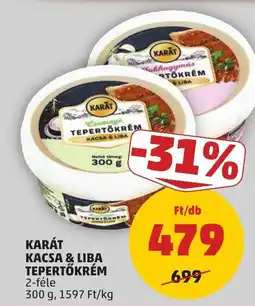 PENNY Karát kacsa & liba tepertőkrém ajánlat