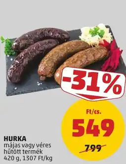 PENNY Hurka májas vagy véres hűtött termék ajánlat
