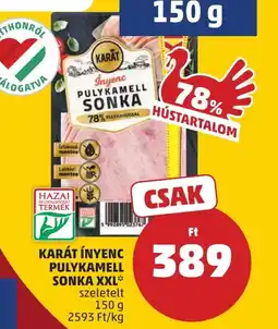 PENNY Karát ínyenc pulykamell sonka XXL ajánlat