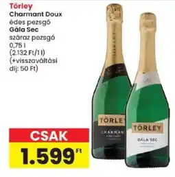 Spar Törley charmant doux gala sec ajánlat