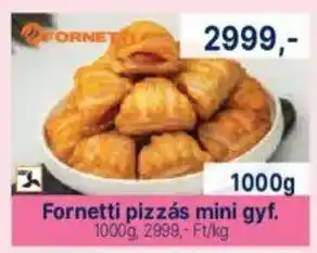 Fornetti pizzás mini gyf.