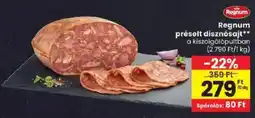 Spar Regnum préselt disznósa ajánlat