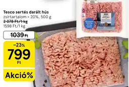 Tesco Tesco sertés darált hús ajánlat