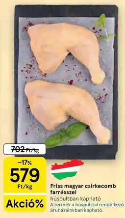 Tesco Friss magyar csirkecomb ajánlat