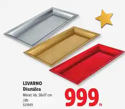 Lidl Livarno dísztálca ajánlat