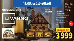 Lidl Livarno led-dekorház ajánlat