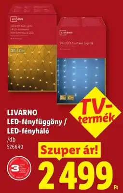 Lidl Livarno led-fényfüggöny / led-fényháló ajánlat