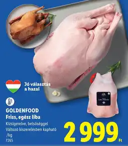 Lidl Goldenfood friss egész liba ajánlat