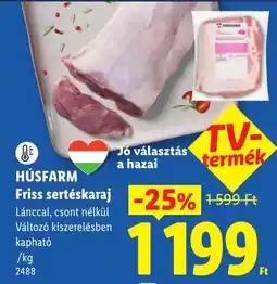 Lidl Húsfarm friss sertéskaraj ajánlat