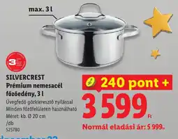 Lidl Silvercrest prémium nemesacél főzőedény ajánlat