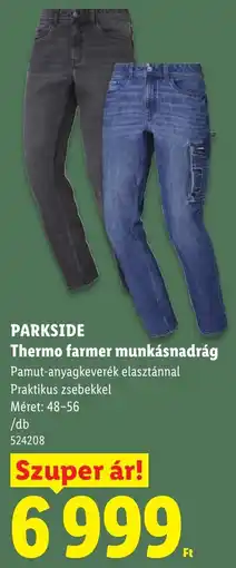 Lidl Parkside Thermo farmer munkásnadrág ajánlat