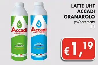Supermercato Coal Granarolo Latte UHT Accadì ps/ scremato l 1 offerta