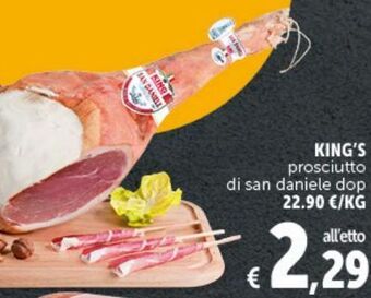 Deco Market King's prosciutto di san daniele dop offerta