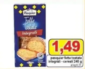 Pewex Pasquier fette tostate integrali - cereali 240 g offerta