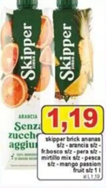 Skipper brick ananas s/z-arancia s/z-fr.bosco s/z-pera s/z- mirtillo mix s/z-pesca s/z-mango passion fruit s/z 1 l