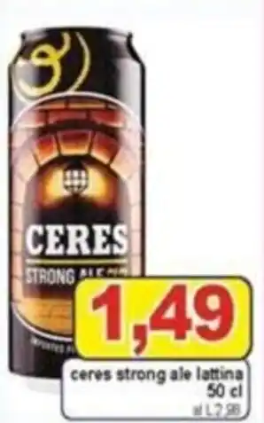 Pewex Ceres strong ale lattina 50 cl offerta
